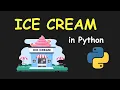 I CREATE ICE CREAM SHOP MANAGEMENT SYSTEM USING PYTHON LEARN PYTHON BY BUILDING SIMPLE PROJECTS