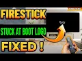Firestick Stuck On Fire TV Logo Finally FIXED