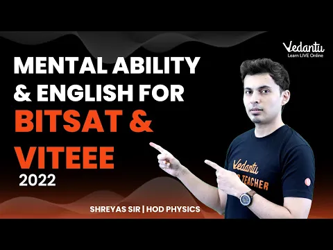 Download MP3 Mental Ability, Logical reasoning \u0026 English for BITSAT \u0026 VITEEE [01] | Shreyas Sir | V Enlite