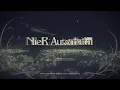 NieR Automata Significance Title Theme Extended 1 Hour