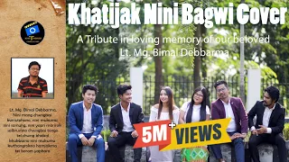 khatijak cover a tribute to lt mg bimal nuai parmita sharmili swkang arpan novonil