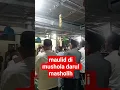 Download Lagu viral maulid nabi di mushola darul msholih #videoshorts #nasehatasatidz #maulidnabimuhammadsaw