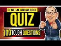 100 General Knowledge Quiz Questions TOUGH TRIVIA CHALLENGE