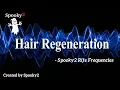 Download Lagu Hair Regeneration - Spooky2 Rife Frequencies