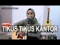 Download Lagu TIKUS TIKUS KANTOR - IWAN FALS COVER BY REGITA