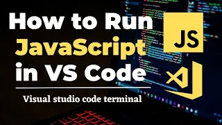 How To Run JavaScript Program in Visual Studio Code VSCode Terminal Not Working
