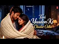 Lagu Teri Yaadon Ki Chadar Odhe Official Video Dil Ne Tera Naam Liya #bollywood #hindisong #2026