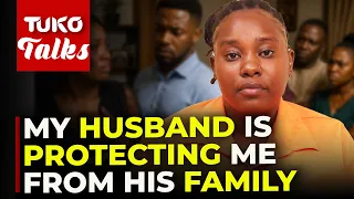 They falsely accuse me of trapping my husband using witchcraft because of where I come from| Tuko TV