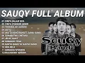 Download Lagu SAUQY FULL ALBUM VIRAL DI TAHUN 2000AN