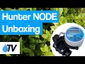 Hunter NODE Battery Powered Irrigation Controller including valve - Unboxing