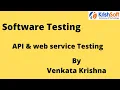 Manual Testing Tutorial 18 - API and Web Service Testing 2