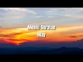 Download Lagu May - Meniti Suratan (Lyric Video) | Best Audio | 4k