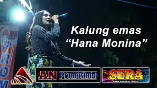 Download Kalung Emas I Hana Monina I Om Sera I Blitar Expo AN Promosindo MP3