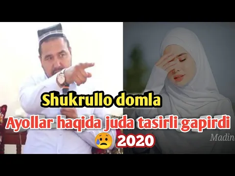 Download MP3 Shukurullo domla ayollar haqida juda tasirli maruza