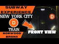 New York City Subway D Express Train to 205th St-Bronx Front View