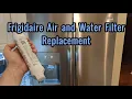 How to Change a Frigidaire Refrigerator Water and Air Filter