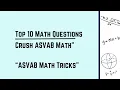 ASVAB Math Made Easy 10 Tricky Questions Solved Step-by-Step Must-Know for 2025 Exam