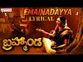Download Lagu Emainadayya Lyrical | Bramhanda | Bunny Raaju, Aamani | Raambabu | Ranesh Rai | Varikuppala Yadagiri