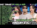 Lagu Rindunya hatiku~Bahtera Mahligai Cinta~Duet Terbaik Om Adella 2025