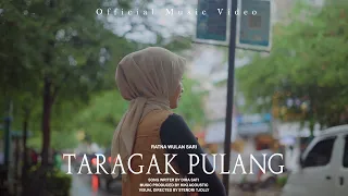 Download TARAGAK PULANG - Ratna Wulan Sari (Official Music Video) MP3