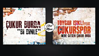 Çukur Dizi Müzikleri Nere Gitsen Çukur Orda Bi Dinle Çukur Burda Final 