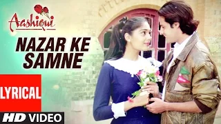 nazar ke samne lyrical video aashiqui kumar sanu anuradha paudwal rahul roy anu agarwal