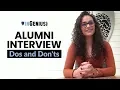 Alumni Interview Dos and Don ts