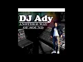 Download Lagu DJ Ady another way of music