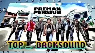 Download kumpulan backsound preman pensiun /(soundtrack) MP3