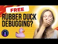Rubber Duck Debugging