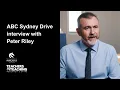 ABC Sydney Drive interview with Peter Riley