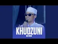 Download Lagu KHUDZUNI