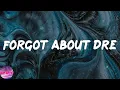 Download Lagu Dr. Dre - Forgot About Dre (Lyrics)