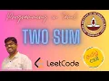 Leetcode - Two Sums Problem Tamil Programming Learn from mistakes Competitive Coding