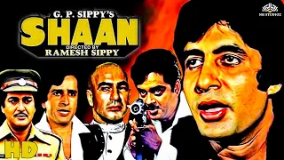 Shaan Full Movie HD Amitabh Bachchan Shashi Kapoor Shatrughan Sinha Bollywood Action Movie  Shaan Full Movie HD Amitabh Bachchan Shashi Kapoor Shatrughan Sinha Bollywood Action Movie