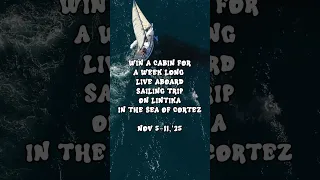 WIN a SAILING TRIP in MEXICO for $25! ⛵🇲🇽☀️