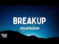 Graham Barham - BREAKUP (DOWN) (Lyrics)