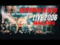 Download Lagu Superman Is Dead - YEAR OF THE DANGER | Live 2006 MP3