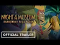 Night At The Museum: Kahmunrah Rises Again - Official Trailer (2022) Joshua Bassett, Steve Zahn