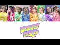 【歌割り】「ホメマクリズム／CUTIE STREET」