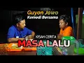 Download Lagu KOMEDI GUYON JOWO Eps 03 KISAH {cerita} MASA LALU Part 1