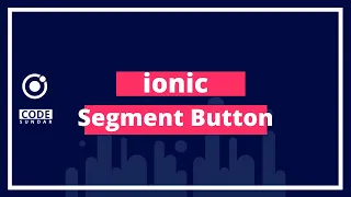 Ionic Segment Tutorial with Example - codesundar