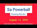 Sa Powerball Results Friday 15 August 2025 Powerball Plus Result
