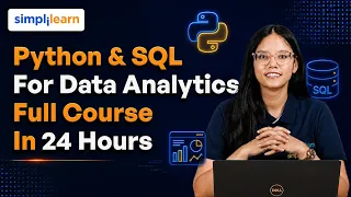 Python and SQL for Data Analytics Full Course 2026 From Basics to Advanced Simplilearn