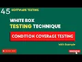 condition coverage in white box testing condition coverage example software engineering