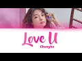 CHUNG HA (청하) - 'Love U' Lyrics 가사 [Color Coded Han|Rom|Eng]