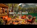 Download Lagu Relaxing Piano Jazz Music for a Good Day ☕Cozy Coffee Shop Ambience \u0026 Smooth Jazz Instrumental Music