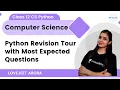 Python Revision Tour with Most Expected Questions Class 12 CS Python Lovejeet Arora