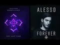 I Wanna Know One Last Time (Alesso Ultra Miami 2022 Mashup)