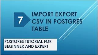 postgres import csv postgres import data postgresql import export postgresql tutorial